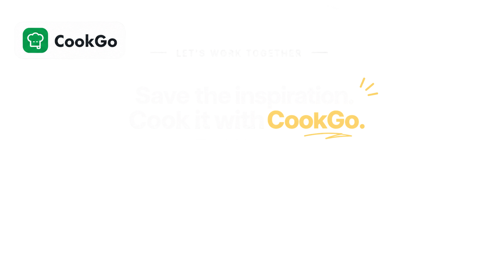 CookGo partnership invitation with the message Save the inspiration. Cook it with CookGo.
